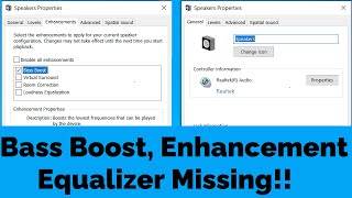 Bass Boost Settings Equalizer amp Enhancement Settings Missing from Windows 10 amp 11  How to FiX [upl. by Doelling]