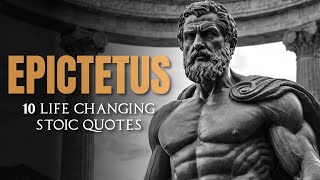 Epictetus Quotes that Will Change Your Life [upl. by Cohen]