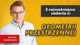 Stereometria p rozszerzony 3 najważniejsze zadania z 31 [upl. by Nilad]