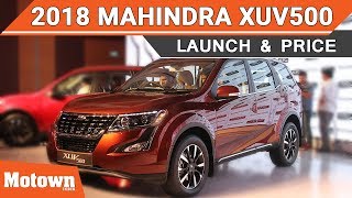 2018 Mahindra XUV500  First Look amp Price  Motown India [upl. by Zilber]