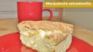 MARQUESOTE SALVADOREÑO  RECETA FACIL [upl. by Iliram]