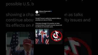 Donald Trump is reportedly considering postponing a potential US ban on TikTok [upl. by Tennaj59]