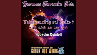 Wahnsinnsflug auf Wolke 7 Karaoke Version Originally Performed By Nockalm Quintett [upl. by Eversole]