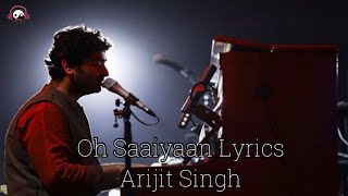 Oh Saaiyaan Lyrics  The Power  Vidyut J Shruti H Arijit Singh Raj Pandit SalimSulaiman [upl. by Haswell]