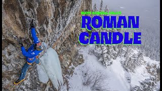 ROMAN CANDLE  Matt Cornell Solo Climb [upl. by Rein346]