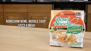 NongshimUSA Nongshim Spicy Kimchi Bowl Noodle Soup [upl. by Larkins]