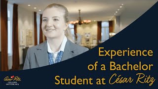 Experience of a Bachelor Student at César Ritz Colleges Switzerland [upl. by Havard]