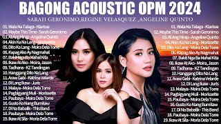 Bagong Acoustic OPM 2024  Sarah Geronimo Angeline Quinto Klarisse Morissette Amon [upl. by Alyss]