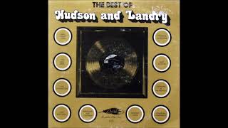 Hudson amp Landry The Best Of Hudson amp Landry 1975 [upl. by Halac]