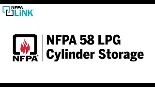 Learn About NFPA 58 Liquefied Petroleum Gas LPG Cylinder Storage [upl. by Elliot]