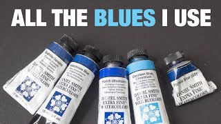 The Blues I Use Phthalo Ultramarine Prussian Cobalt Cerulean [upl. by Tattan]