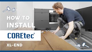 How to Install COREtec® XLEND Flooring Installation Guide [upl. by Disharoon]