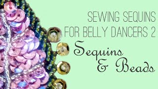 How to Sew Sequins 2 Sequins and Beads [upl. by Gavra]