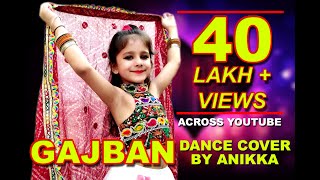 Gajban Pani Ne Chali  Dance by Anikka Vijay  Sapna Choudhary  Vishvajeet Choudhary [upl. by Norvin]