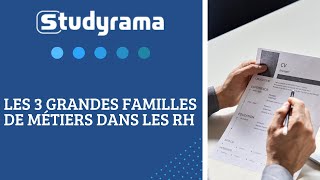 Les 3 grandes familles de métiers dans les ressources humaines [upl. by Ressay]