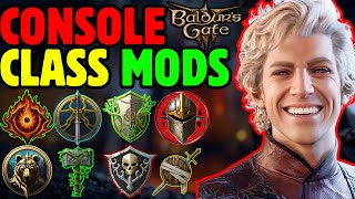 CONSOLE CLASS MODS Coming Soon to Baldurs Gate 3 [upl. by Garrison]