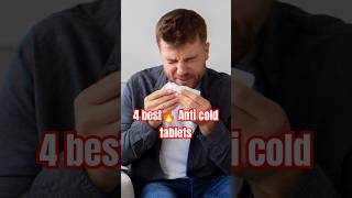 4 best branded 🔥 anti cold tablets nticoldtab🔥shortsyoutube [upl. by Eltrym603]