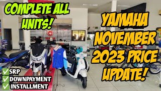 November 2023 Yamaha Motorcycle Updated Price Naka Promo Zero Downpayment Cash Installment [upl. by Johns]