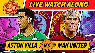 Aston Villa VS Manchester United LIVE WATCH ALONG [upl. by Yrolam276]