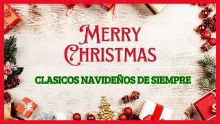 🟢Música de NAVIDADClásicos NAVIDEÑOS DE SIEMPRE🔴 [upl. by Aneled]