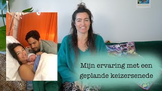 Mijn ervaring met een geplande keizersnede [upl. by Clorinde]