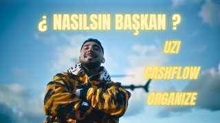 UZI x CASHFLOW x ORGANIZE  NASILSIN BAŞKAN [upl. by Euqenimod501]