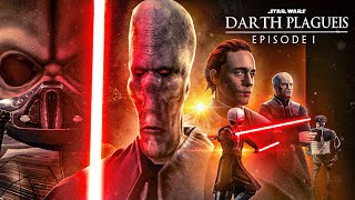 Star Wars Darth Plagueis  Episode I [upl. by Aerb]