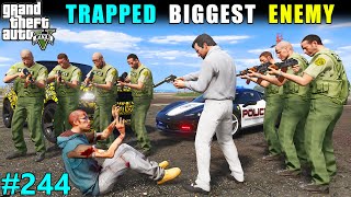 We Trapped Our Biggest Enemy  Gta V Gameplay [upl. by Yerahcaz]