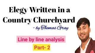 Elegy Written in a Country Churchyard by Thomas Gray Complete analysis in Bengali with Questions [upl. by Elsy]