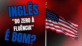 inglês do zero até a fluência funciona Review  CUIDADO Não Compre antes de ver este vídeo [upl. by Ahsenyl647]