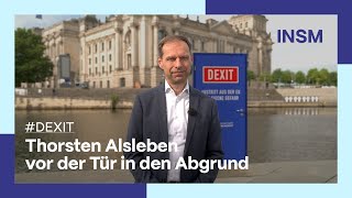 Dexit  Thorsten Alsleben INSM [upl. by Lennon177]