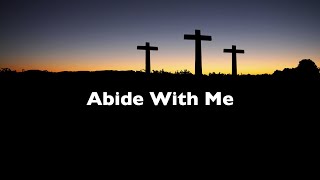 Abide With Me [upl. by Dowling]