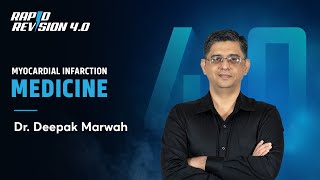 Myocardial Infarction Medicine in Rapid Revision Video by Dr Deepak Marwah [upl. by Peugia49]