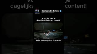 Abbonneer voor meer 🔥 DashcamNederland [upl. by Vladi]