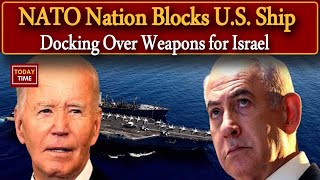 NATO Nation Stops US Ship Weapons for Israel Spark Controversy [upl. by Eggett]