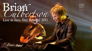 Brian Culbertson quotOn My Mindquot Live at Java Jazz Festival 2011 [upl. by Ellac]