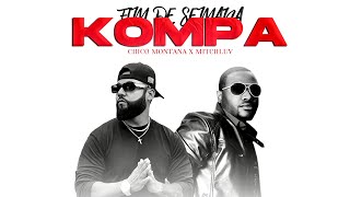 Chico Montana x MitchLuv fim de Semana kompa music🇨🇻🇭🇹 [upl. by Htomit380]