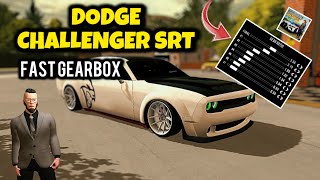 Hellcat Dodge Challenger Fast gearbox setup in Car Parking Multiplayer [upl. by Ahtenak]