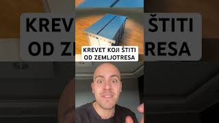 Krevet Koji Štiti od Zemljotresa 😮 [upl. by Eytak43]