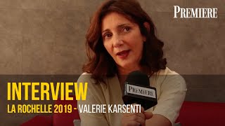 Rencontre avec lactrice Valerie Karsenti présidente du Jury du Festival de la Rochelle 2019 [upl. by Cummings]