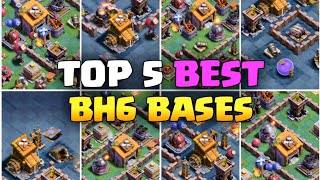 Top 5 Best Builder Hall 6 Bases Link 2023  NEW Bh6 Trophy Bases Copy Link [upl. by Ynotna]