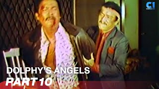 ‘Dolphys Angels’ FULL MOVIE Part 10  Dolphy Panchito Carmi Martin  Cinema One [upl. by Drofxer332]