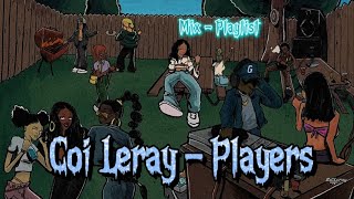 Coi Leray  Players sped up [upl. by Asalocin]