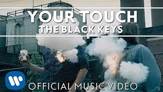 The Black Keys  Your Touch Official Music Video [upl. by Enatan]