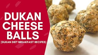 Dukan Cheese Balls  Easy Dukan Diet Breakfast Recipe for Weight Loss [upl. by Ardnaet]