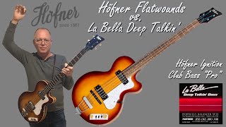 LaBella Deep Talkin Bass Flats vs Höfner Asian Factory Flats [upl. by Malek]