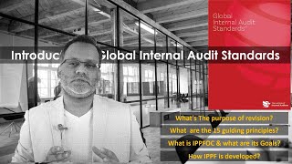 Global Internal Audit Standards  Introduction [upl. by Anairo]