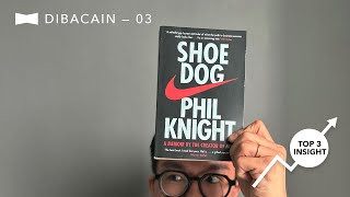 DIBACAIN Belajar Dari Kegagalan Bos Nike — Shoe Dog Phil Knight [upl. by Enram]