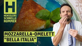 Schnelles MozzarellaOmelett „Bella Italia“ Rezept von Steffen Henssler  Günstige Rezepte [upl. by Leelahk]