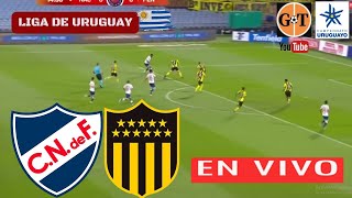 NACIONAL vs PEÑAROL EN VIVO 🛑URUGUAY CLASICO Clausura  Jornada 6 🌎 GRANEGA [upl. by Ramaj]